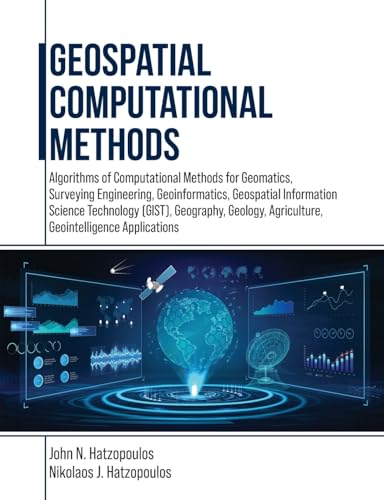 Hatzopoulos - Geospatial Computational Methods: Algorithms of Computat