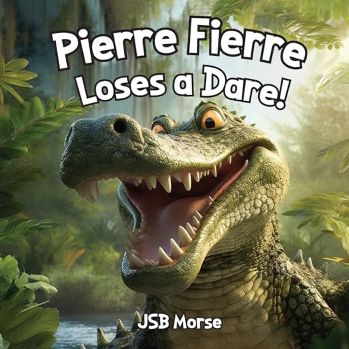 Mors - Pierre Fierre Loses a Dare! - New paperback or softback