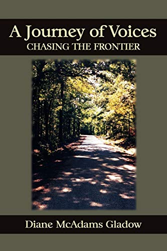 Gladow - A Journey of Voices: Chasing the Frontier - New paperback or