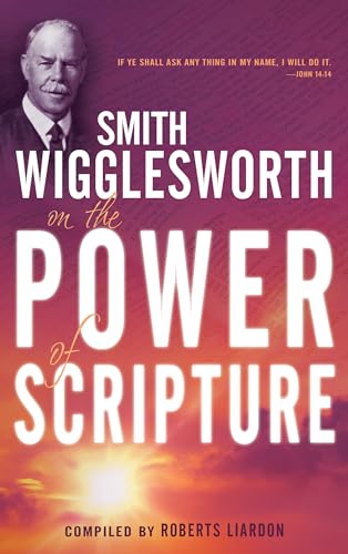 Wiggleswort - on the Power of Scripture - New paperback or softback