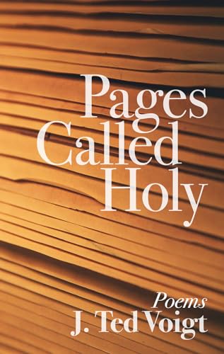 Voigt - Pages Called Holy - New paperback or softback