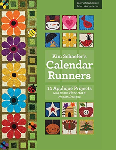 Schaefer - 's Calendar Runners 12 Applique Projects with Bonus Placem