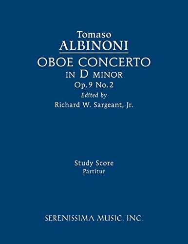 Albinoni - Oboe Concerto in D minor, Op.9 No.2: Study score - New pape