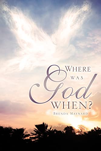 Maynard - Where was God When? - New paperback or softback