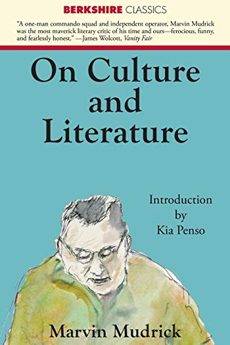 Mudrick - On Culture and Literature - New paperback or softback