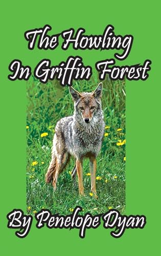 Dyan - Howling In Griffin Forest - New hardback or cased book