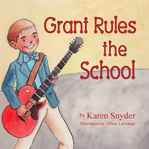 Snyder - Grant Rules the School - New paperback or softback