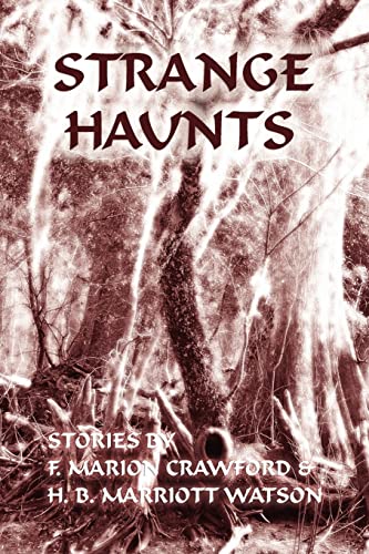 Crawford - Strange Haunts: Stories by and - New paperback or softbac