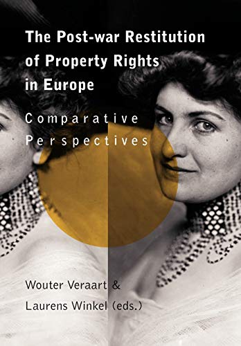 Veraart - Post-War Restitution of Property Rights in Europe - New pape