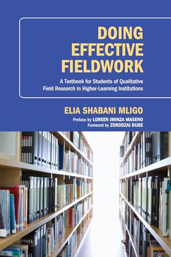 Mligo - Doing Effective Fieldwork: A Textbook for Students of Qualitat