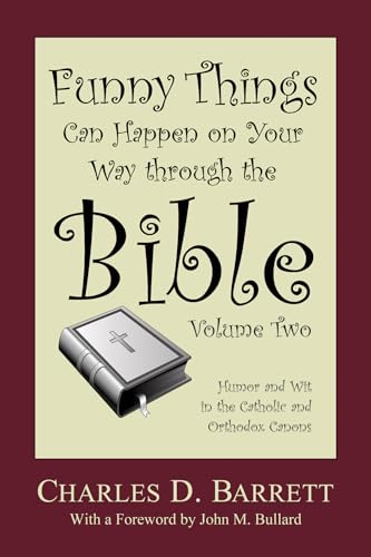 Barrett - Funny Things Can Happen on Your Way Through the Bible 2.0: H