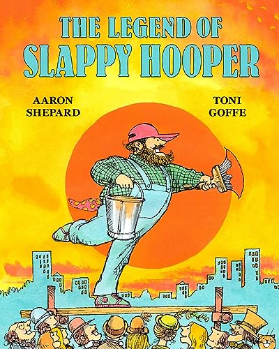 Shepard - Legend of Slappy Hooper: An American Tall Tale (30th Anniver