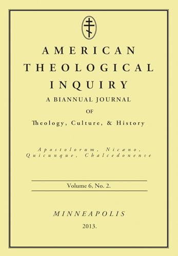 Murphy - American Theological Inquiry, Volume Six, Issue Two - New pap