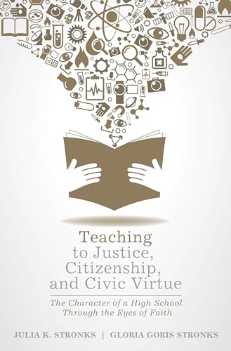 Stronks - Teaching to Justice, Citizenship, and Civic Virtue - New pap