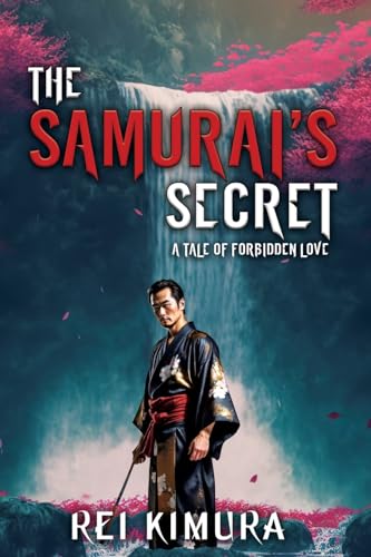 Kimura - Samurai's Secret - A Tale of Forbidden Love - New paperback o
