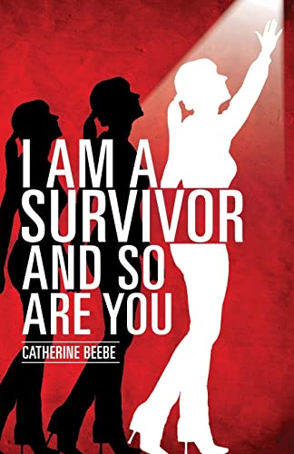 Beeb - I Am a Survivor and So Are You - New paperback or softback