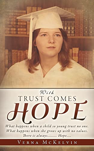 McKelvin - With Trust Comes Hope - New paperback or softback