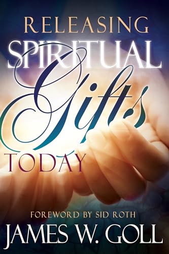 Goll - Releasing Spiritual Gifts Today - New paperback or softback