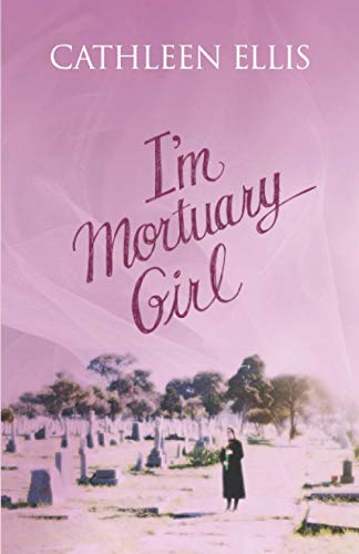 Ellis - I'm Mortuary Girl - New paperback or softback