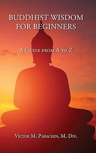 Parachin - Buddhist Wisdom for Beginners: A Guide from A to Z - New ha