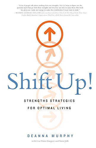 Murphy - Shift Up! Strengths Strategies for Optimal Living - New pape