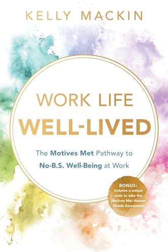 Mackin - Work Life Well-Lived - New paperback or softback