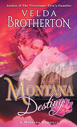 Brotherton - Montana Destiny - New paperback or softback