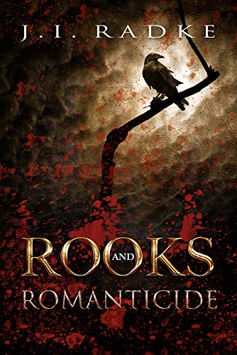 Radk - Rooks and Romanticide - New paperback or softback