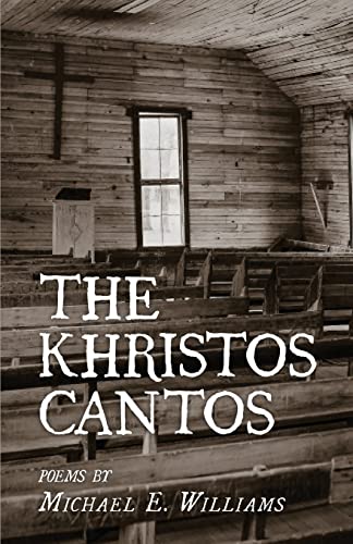 Williams - Khristos Cantos - New paperback or softback