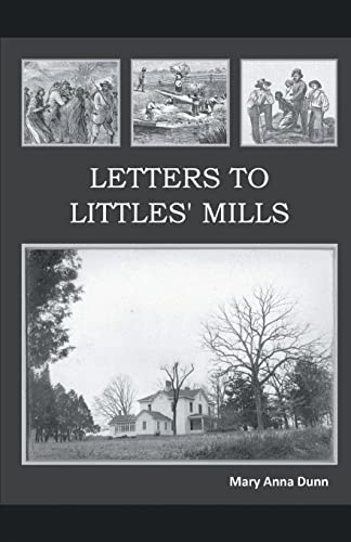Dunn - Letters to Littles' Mills - New paperback or softback