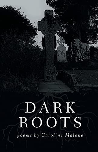 Malon - Dark Roots - New paperback or softback