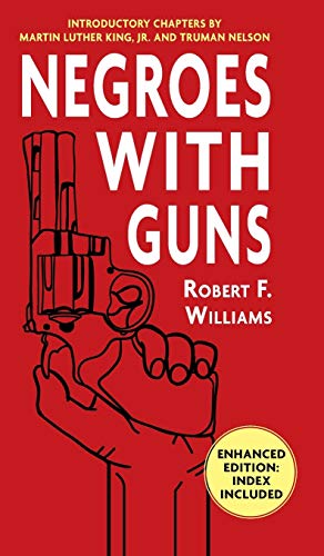 Williams - Negroes with Guns - New hardback or cased book
