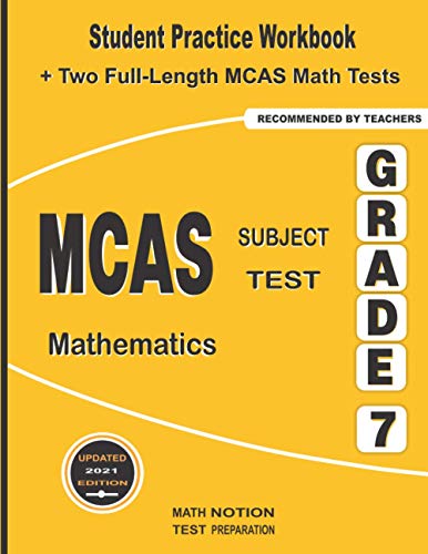 Smit - MCAS Subject Test Mathematics Grade 7 Student Practice Workboo