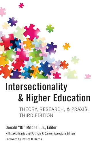 "DJ" Mitchell - Intersectionality & Higher Education : Theory, Researc