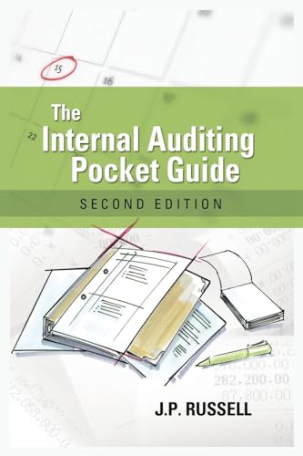 Russell - Internal Auditing Pocket Guide: Preparing, Performing, Repor