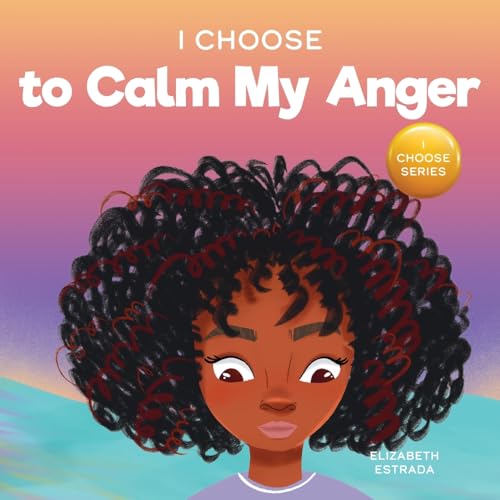 Estrada - I Choose To Try Again: A Colorful, Picture Book About Persev