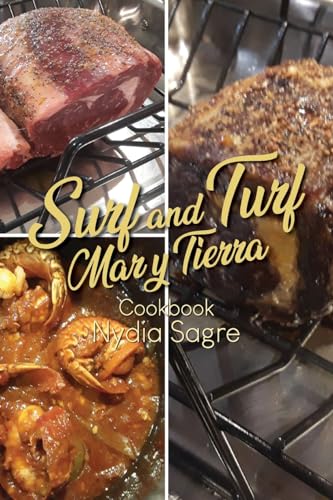 Sagr - Surf and Turf : Mar y Tierra Cookbook - New paperback or softba