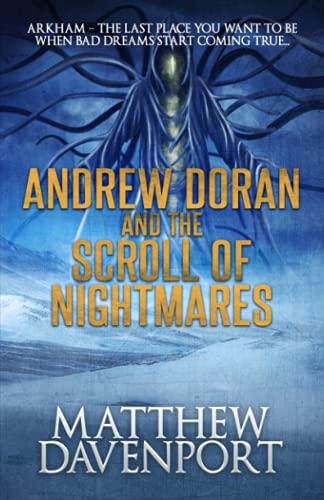 Davenport - Andrew Doran and the Scroll of Nightmares - New paperback