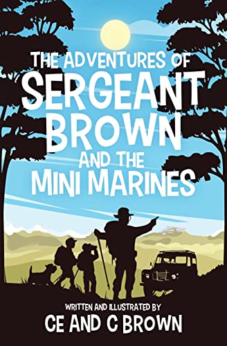 Brown - Adventures of Sergeant and the Mini Marines - New paperback o