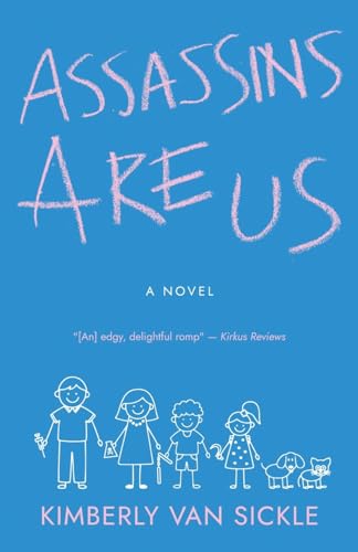 Van Sickl - Assassins Are Us - New paperback or softback