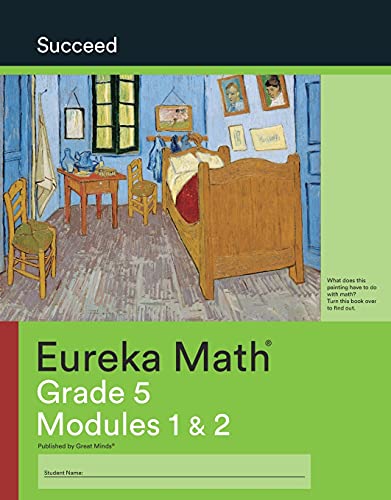 Great Minds - Eureka Math Grade 5 Succeed Workbook #1 (Modules 1-2) -