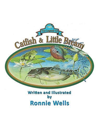 Wells - Legend of Catfish & Little Bream - New hardback or cased book