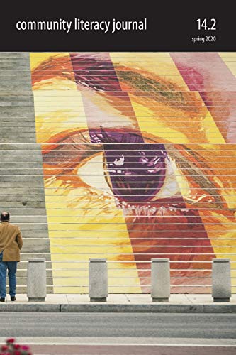 Hous - Community Literacy Journal 14.2 (Spring 2020) - New paperback o