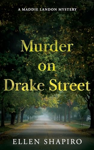Shapiro - Murder on Drake Street - New paperback or softback