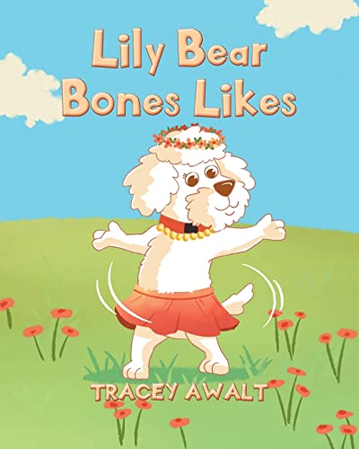 Awalt - Lily Bear Bones Likes - New paperback or softback