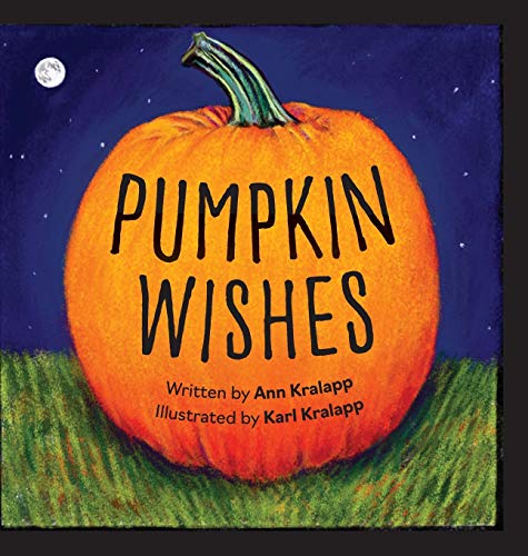 Kralapp - Pumpkin Wishes - New hardback or cased book