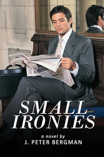 Bergman - Small Ironies - New paperback or softback