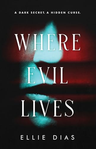 Dias - Where Evil Lives - New paperback or softback