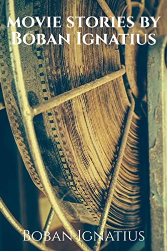 Ignatius - Movie stories by - New paperback or softback