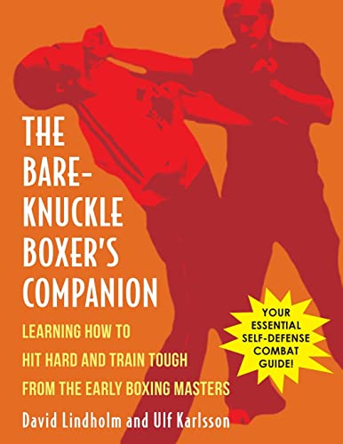 Lindholm - Bare-Knuckle Boxer's Companion Learning How to Hit Hard an